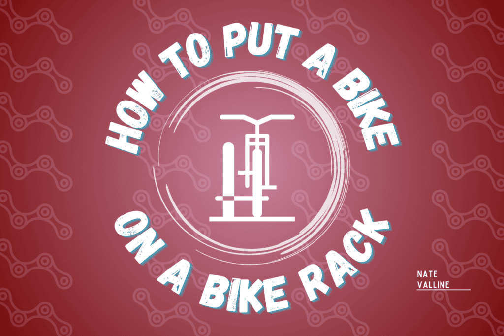 how to put a bike on a bike rack