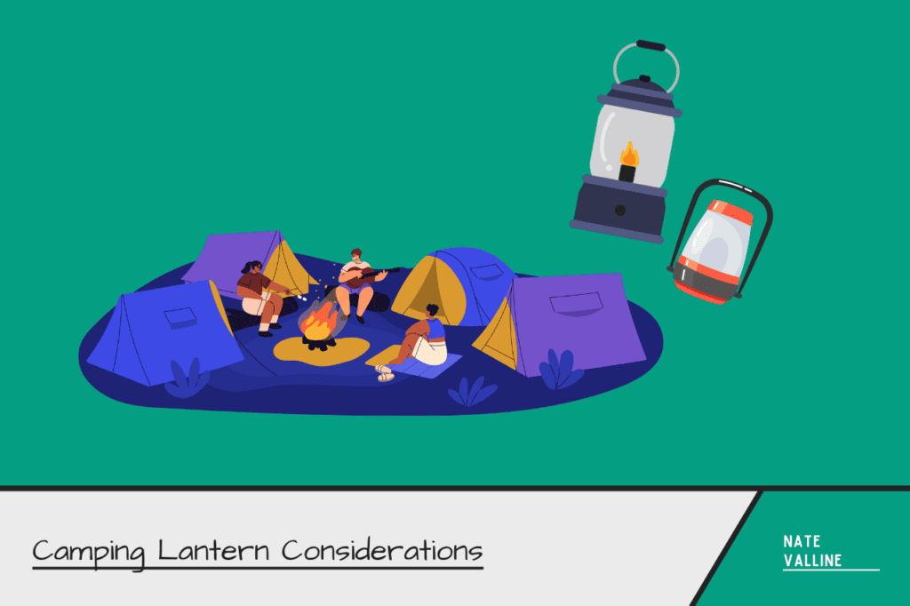 camping lantern considerations
