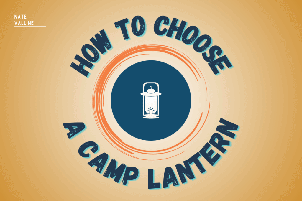 how to choose a camp lantern